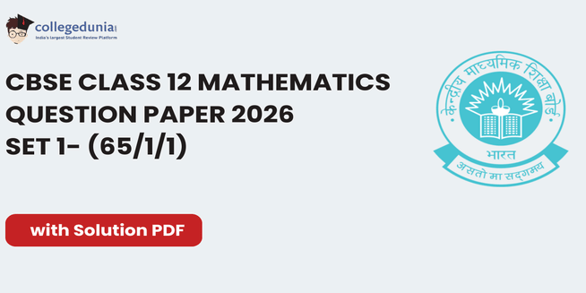 CBSE Class 12 Mathematics Set 1- (65/1/1) Question Paper 2026 with Solution PDF